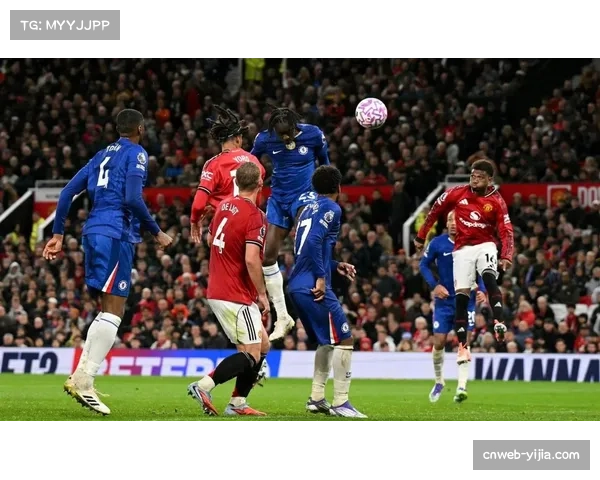 曼联客场击败切尔西后将分差扩大至10分，几乎锁定欧冠席位